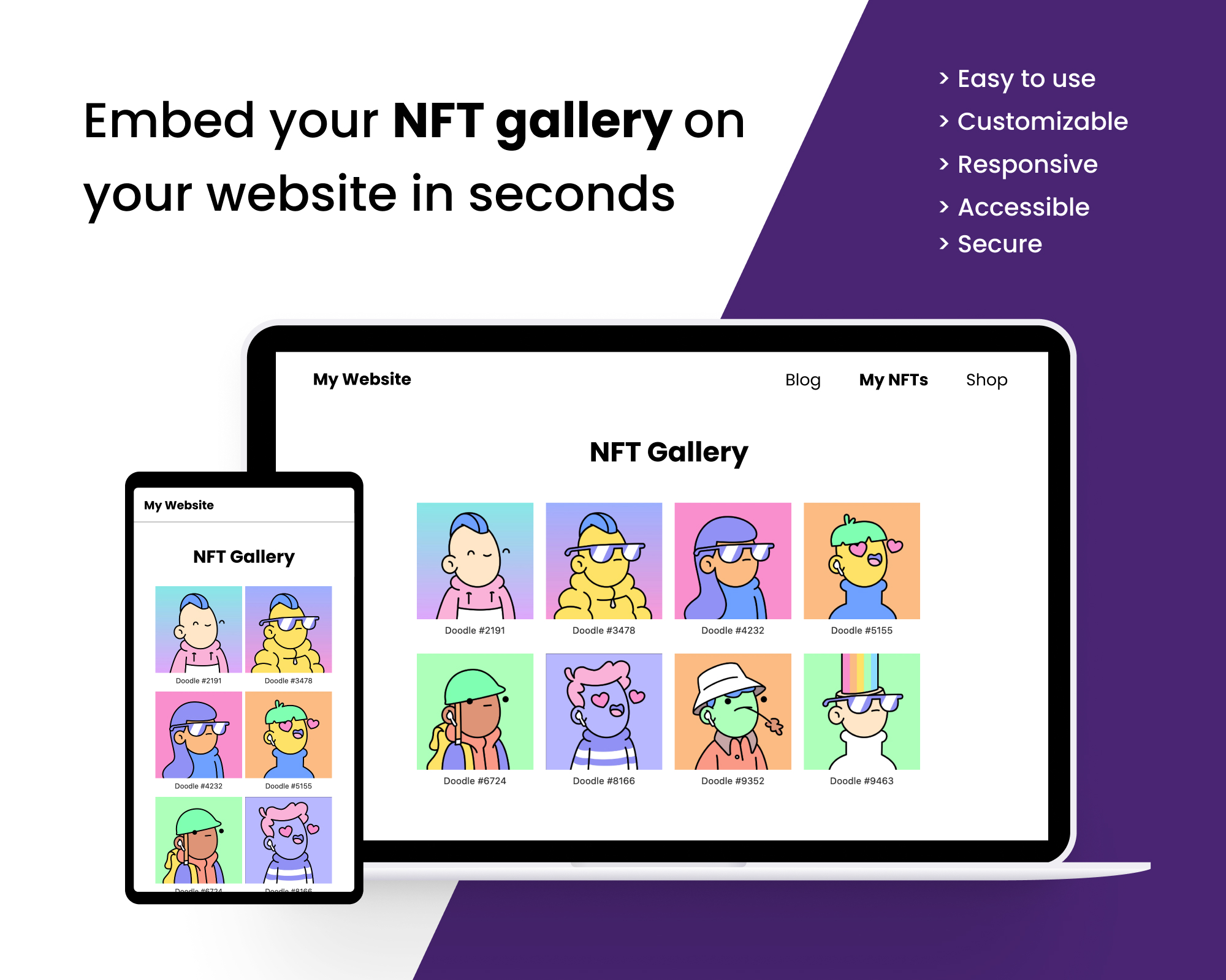 Embed your NFT gallery on your website in seconds.