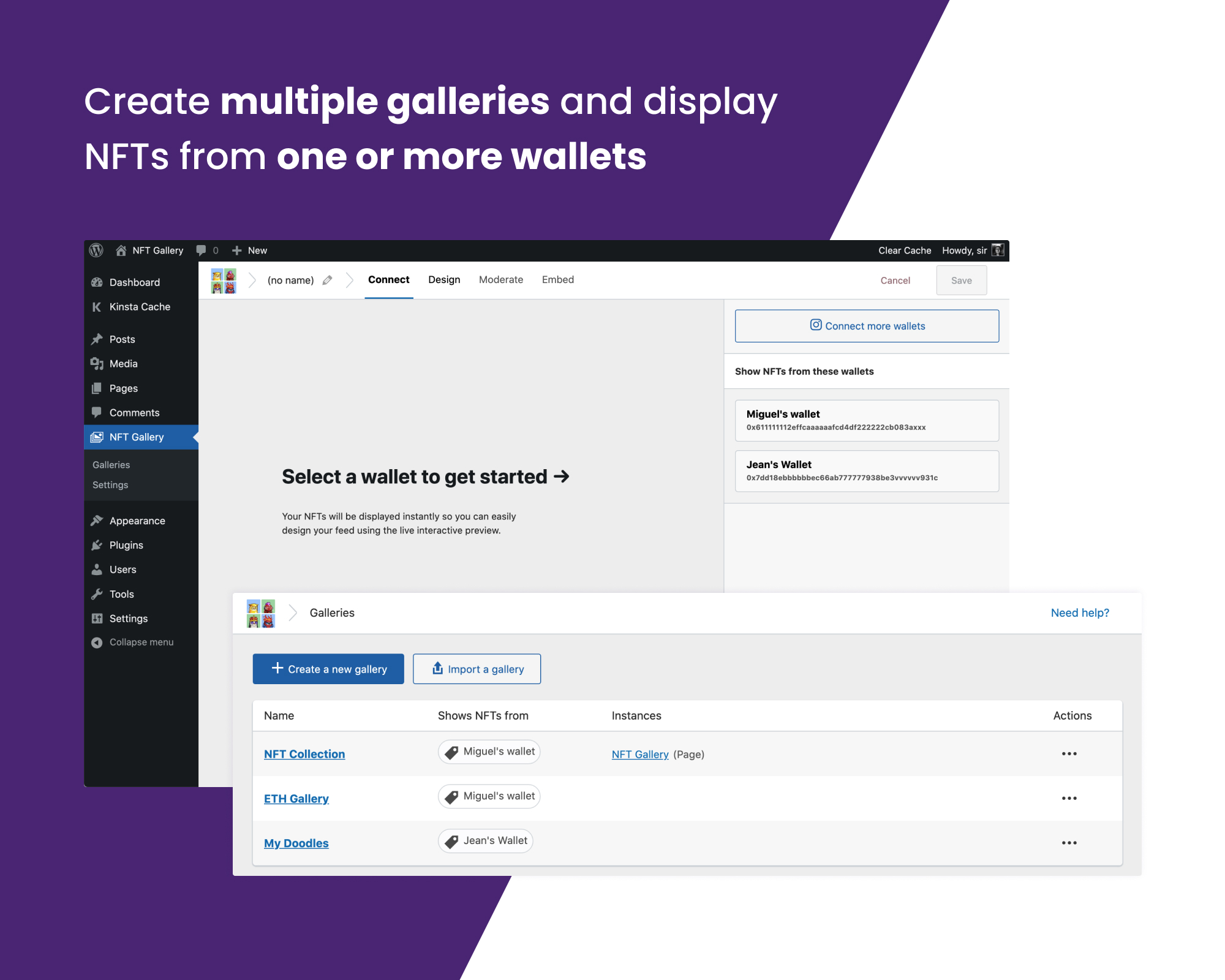 Create multiple galleries and display NFTs from one or more wallets.