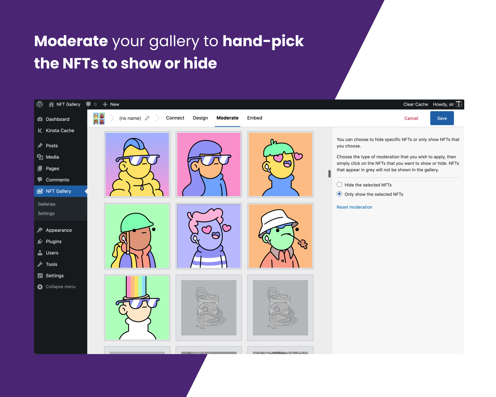 Moderate your gallery to hand-pick the NFTs to show or hide in each gallery.